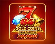 64 Gold Coins Hold And Win 20,000